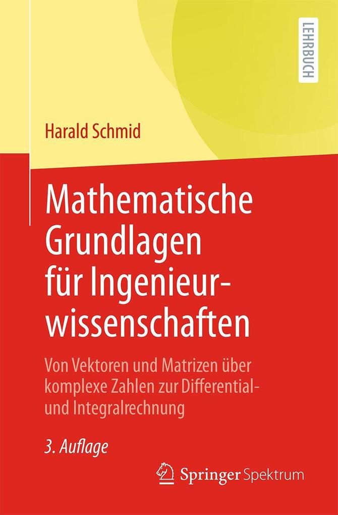 Produktbild: Mathematische Grundlagen für Ingenieurwissenschaften | Harald Schmid