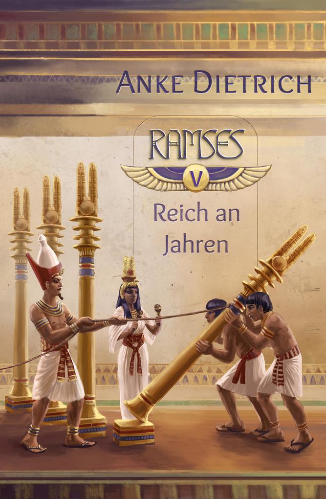 Produktbild: Ramses - Reich an Jahren | Anke Dietrich