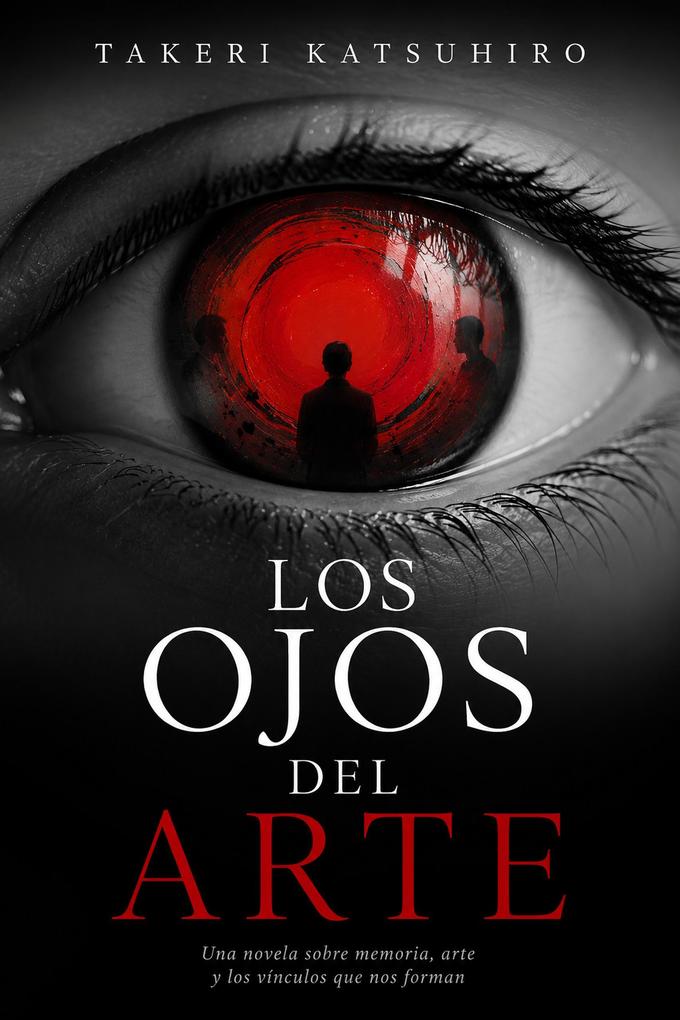 Produktbild: Los Ojos del Arte | Takeri Katsuhiro