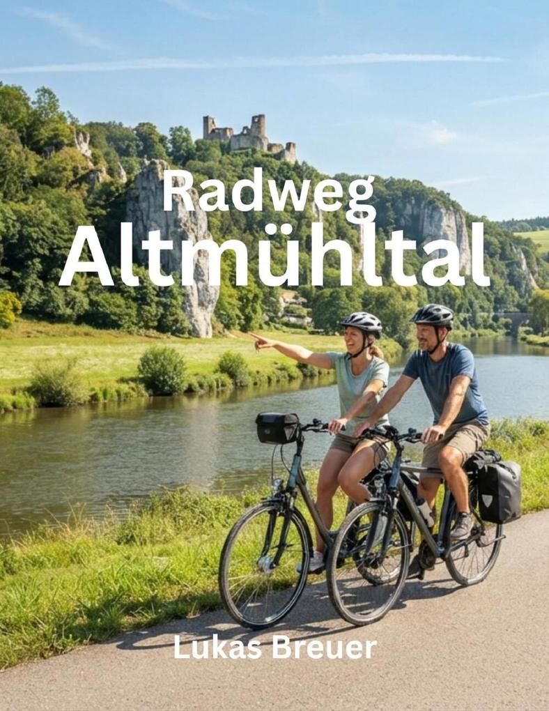 Produktbild: Radweg Altmühltal | Lukas Breuer