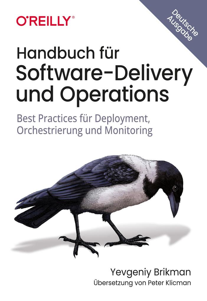 Produktbild: Handbuch für Software-Delivery und Operations | Yevgeniy Brikman