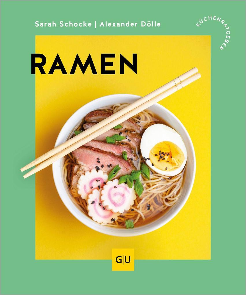 Produktbild: Ramen | Sarah Schocke, Alexander Dölle