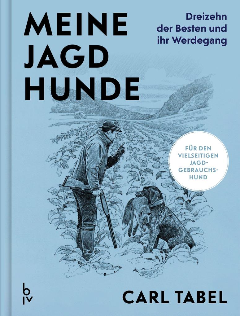 Produktbild: Meine Jagdhunde | Carl Tabel
