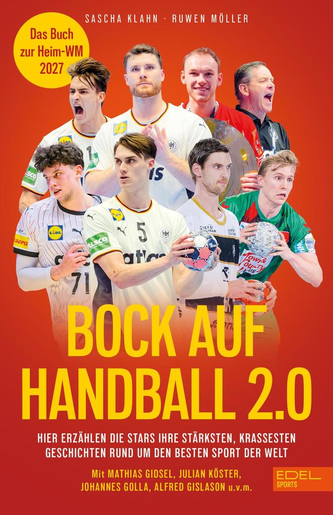 Produktbild: Bock auf Handball 2.0 - Das Buch zur Heim-WM | Sascha Klahn, Ruwen Möller