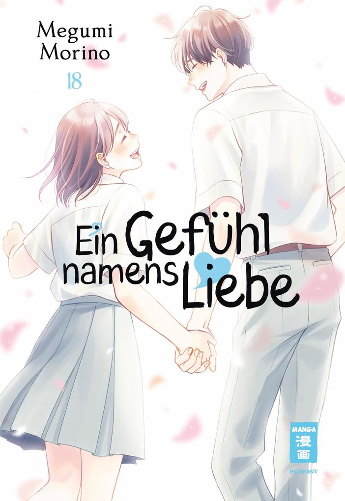 Produktbild: Ein Gefühl namens Liebe 18 | Megumi Morino