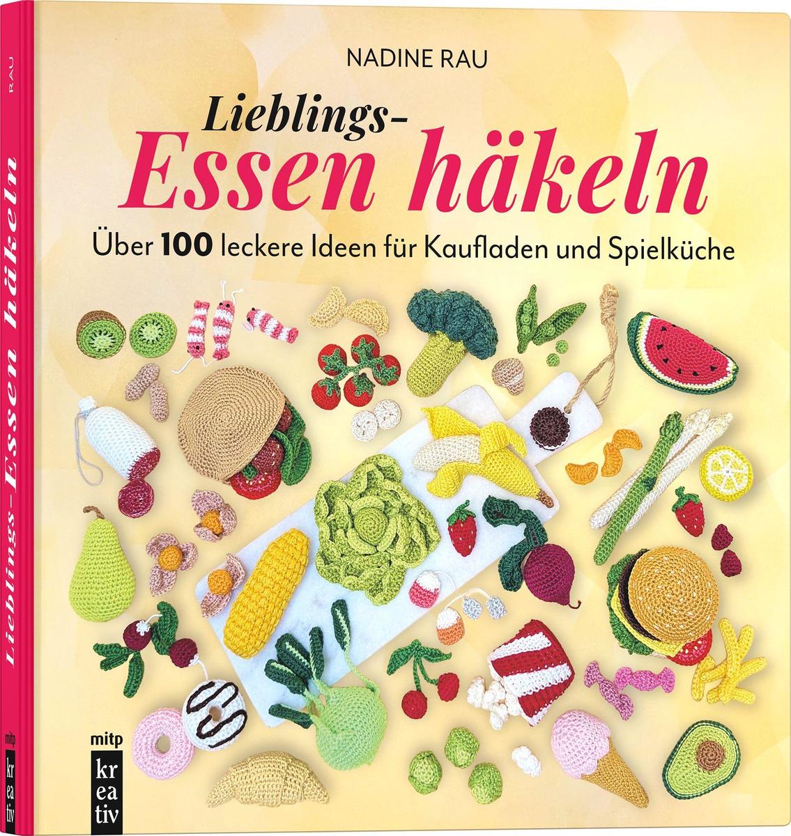 Produktbild: Lieblings-Essen häkeln | Nadine Rau