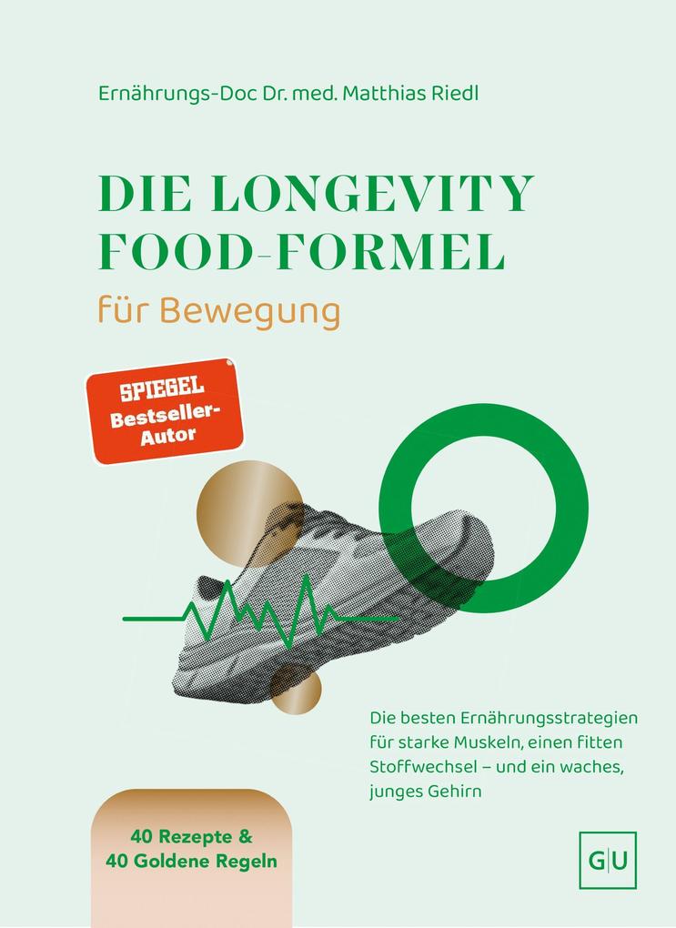 Produktbild: Die Longevity-Food-Formel Bewegung | Matthias Riedl