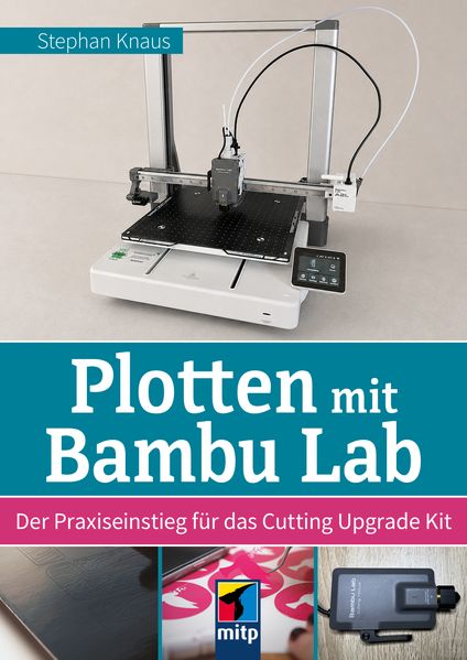 Produktbild: Plotten mit Bambu Lab | Stephan Knaus