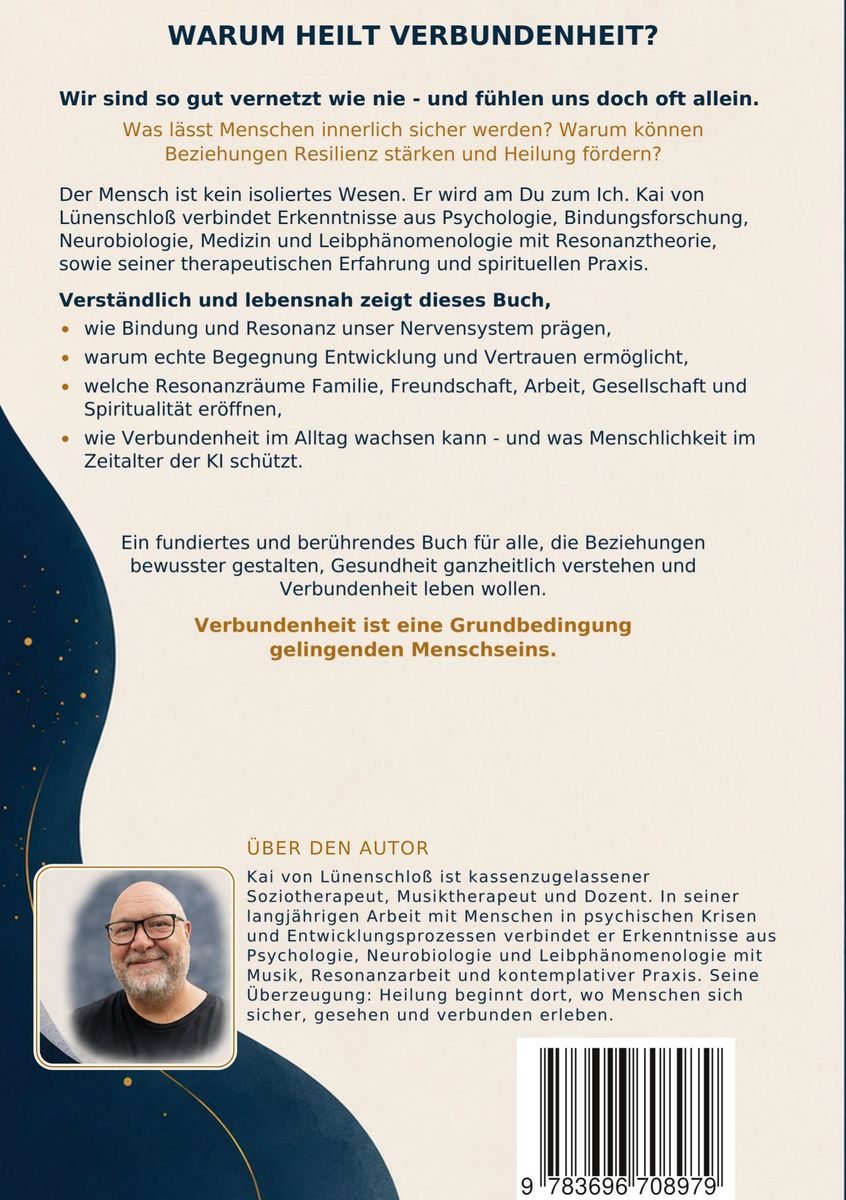 Weitere Ansicht: Verbundenheit heilt | Kai von Lünenschloß