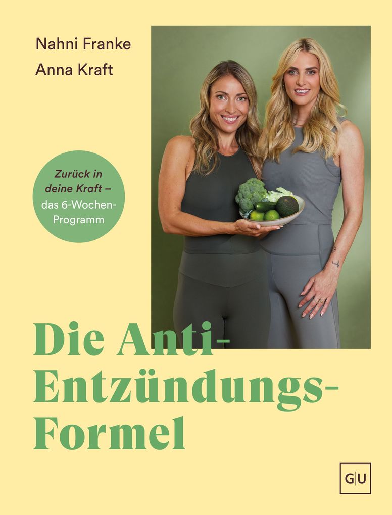 Weitere Ansicht: Die Anti-Entzündungs-Formel | Anna Kraft, Nahni Franke