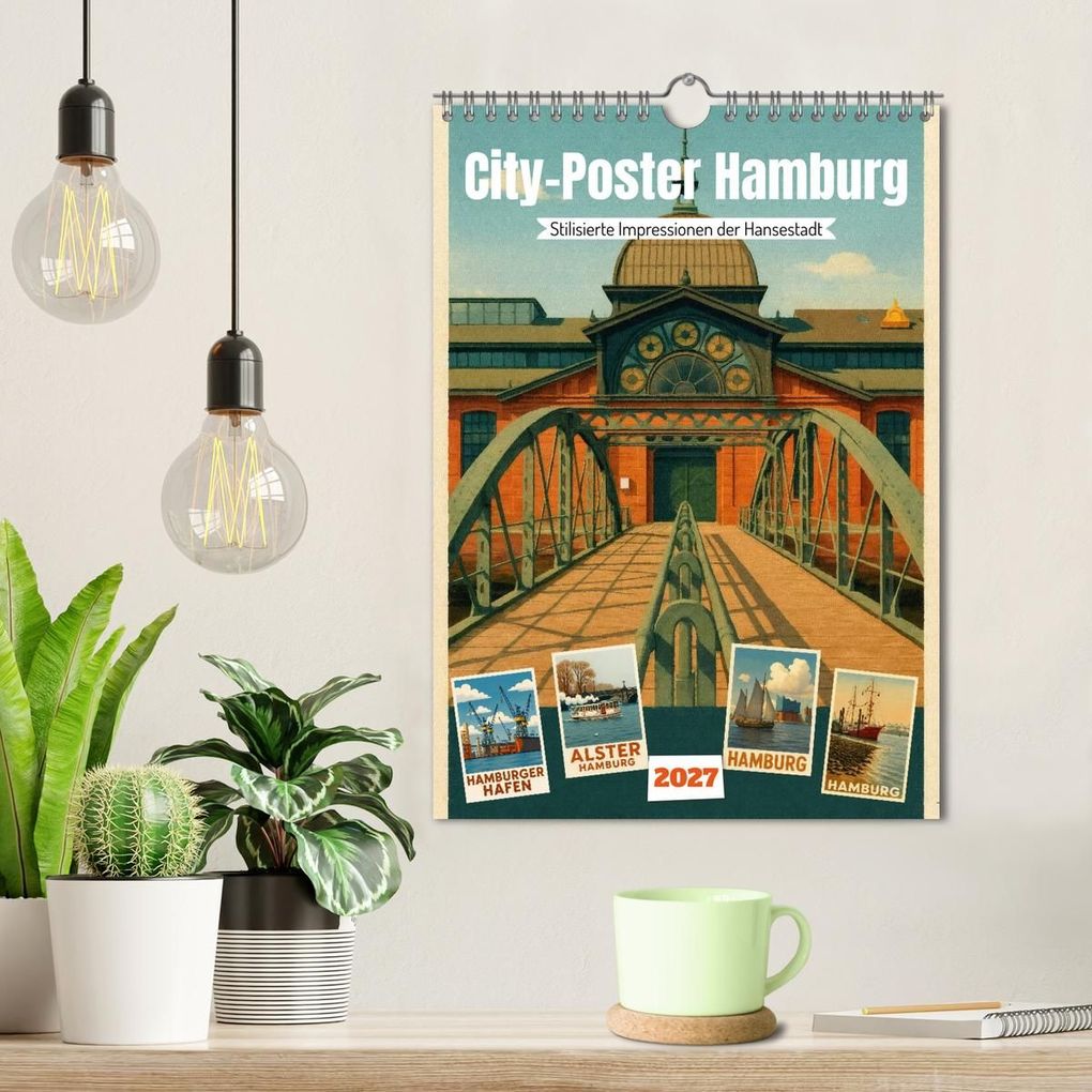 Weitere Ansicht: City Poster Hamburg - Stilisierte Impressionen der Hansestadt (Wandkalender 2027 DIN A4 hoch), CALVENDO Monatskalender | Sabine Wagner, Calvendo