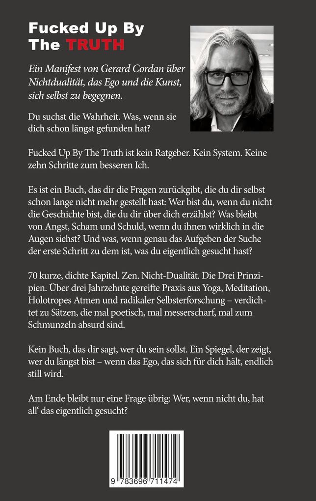 Weitere Ansicht: Fucked up by the truth | Gerard Cordan