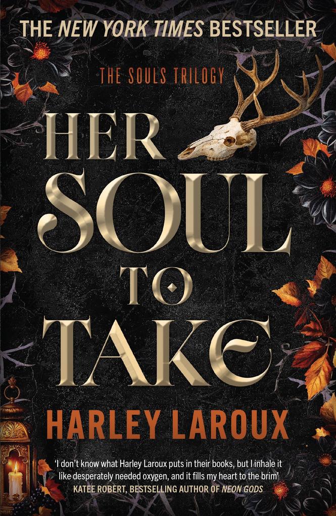 Produktbild: Her Soul To Take | Harley Laroux