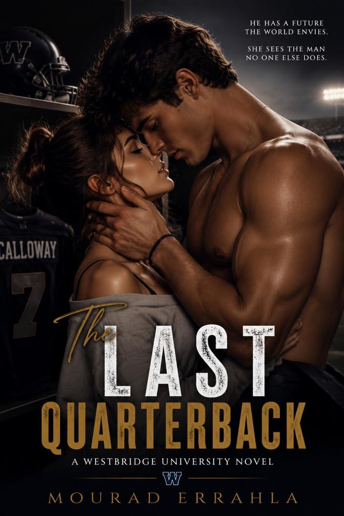 Produktbild: The Last Quarterback | Mourad Errahla