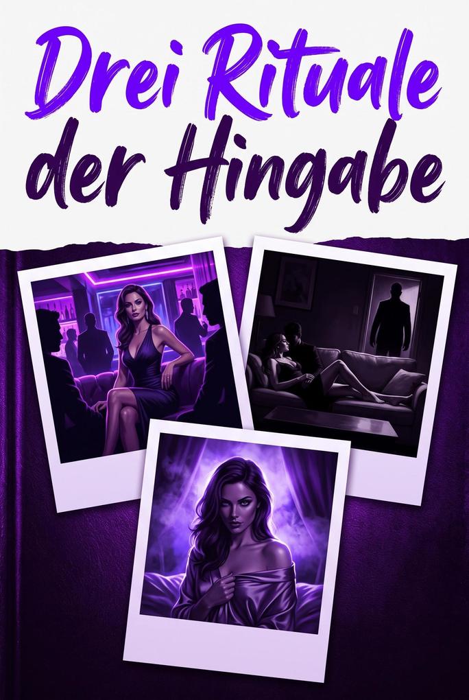 Produktbild: Drei Rituale Der Hingabe | Valerie Kross