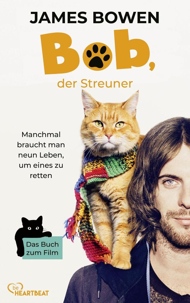 Produktbild: Bob, der Streuner | James Bowen