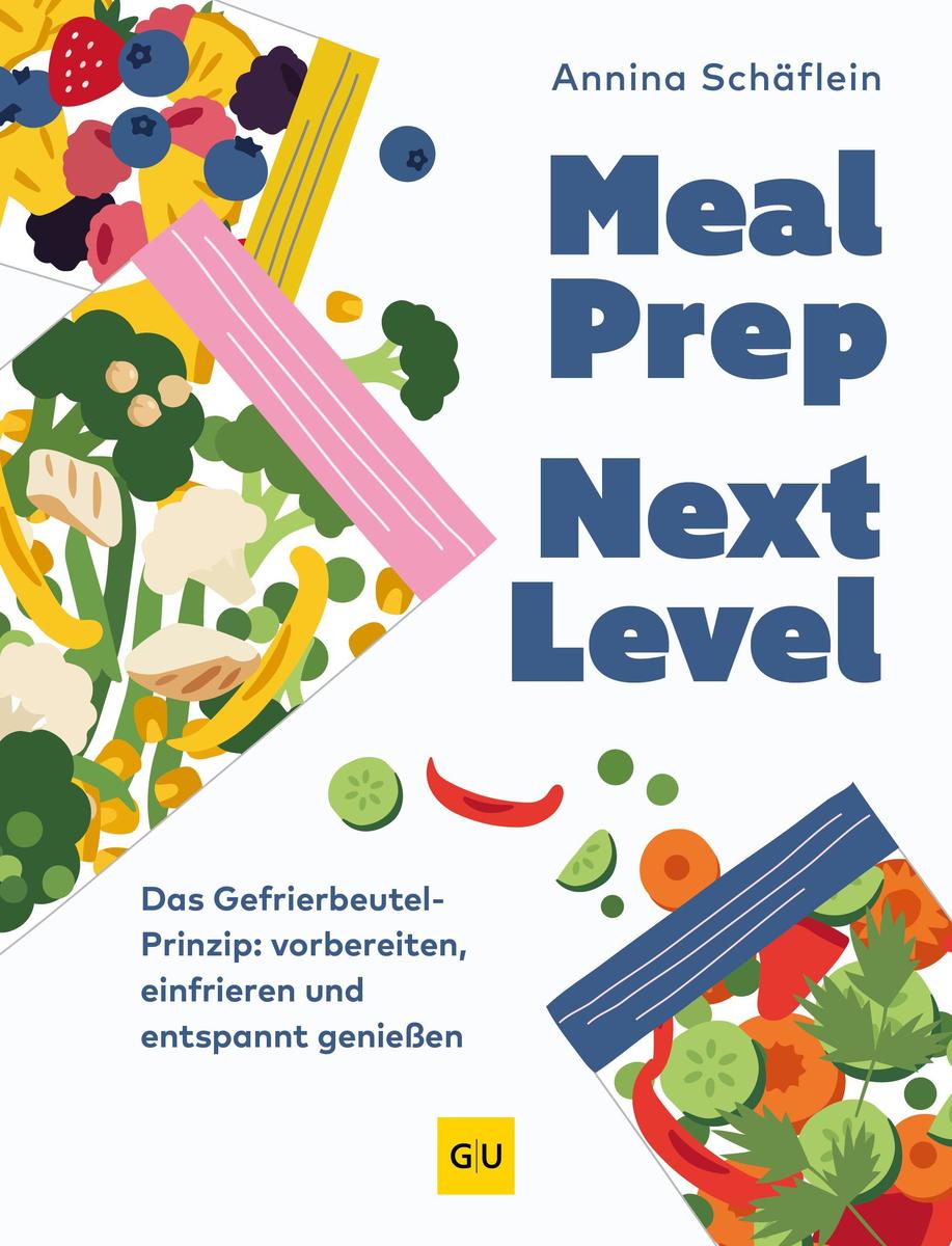 Produktbild: Meal Prep Next Level | Annina Schäflein