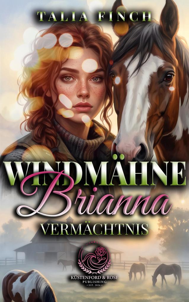 Produktbild: Windmähne Brianna - Vermächtnis | Talia Finch