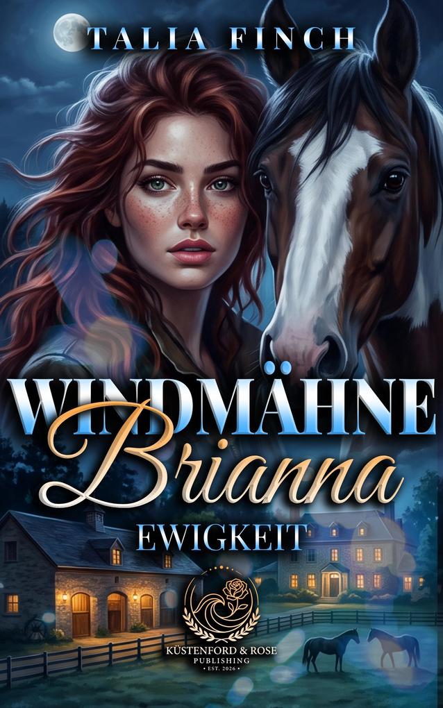 Produktbild: Windmähne Brianna - Ewigkeit | Talia Finch