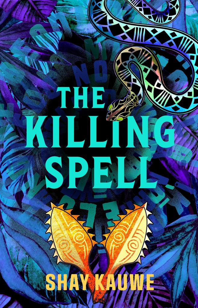 Produktbild: The Killing Spell | Shay Kauwe