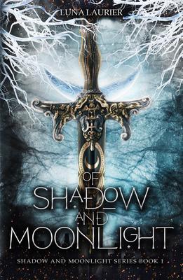 Produktbild: Of Shadow and Moonlight | Luna Laurier