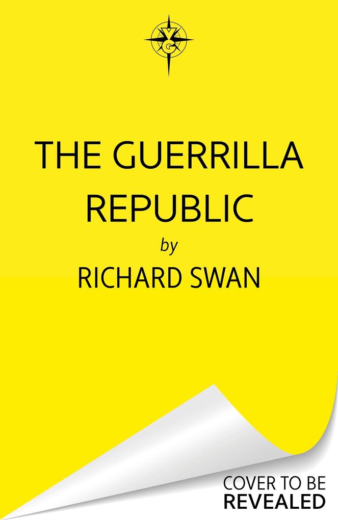 Produktbild: The Guerrilla Republic | Richard Swan
