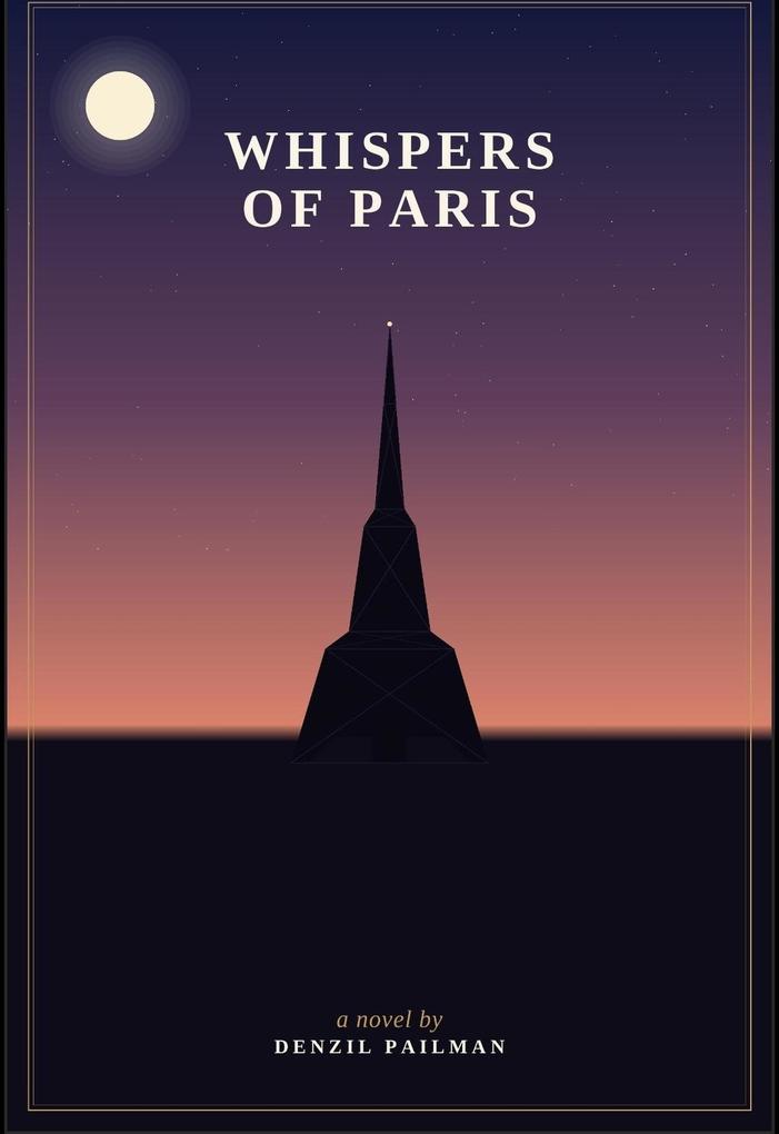 Produktbild: Whispers Of Paris | Denzil Pailman, Denzil