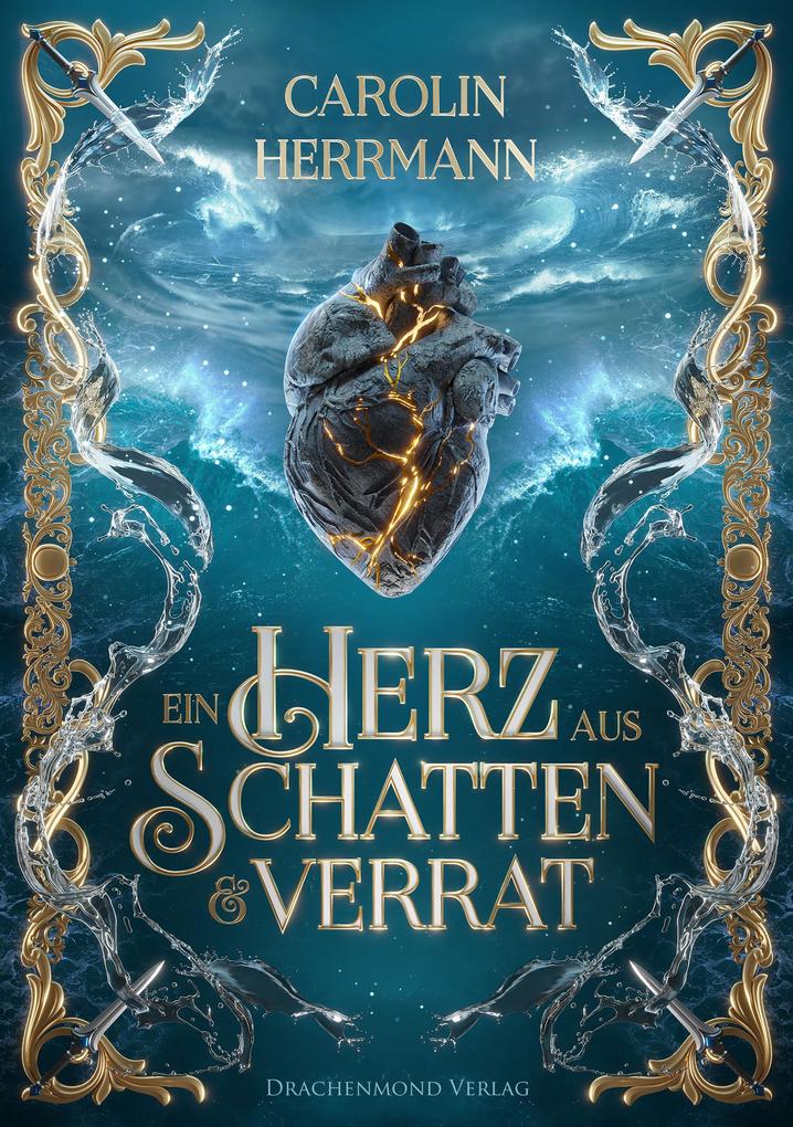 Produktbild: Ein Herz aus Schatten und Verrat | Carolin Herrmann