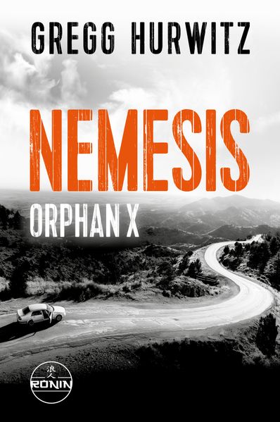 Produktbild: Nemesis. Ein Orphan X-Thriller von Gregg Hurwitz | Gregg Hurwitz