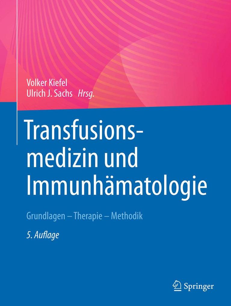 Produktbild: Transfusionsmedizin und Immunhämatologie
