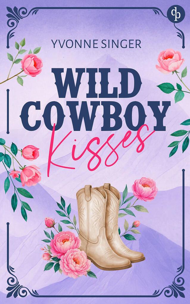 Produktbild: Wild Cowboy Kisses | Yvonne Singer