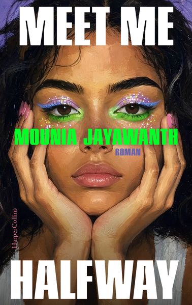 Produktbild: Meet Me Halfway | Mounia Jayawanth