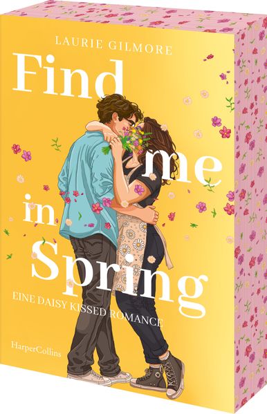 Produktbild: Find me in Spring. Eine daisy kissed Romance | Laurie Gilmore