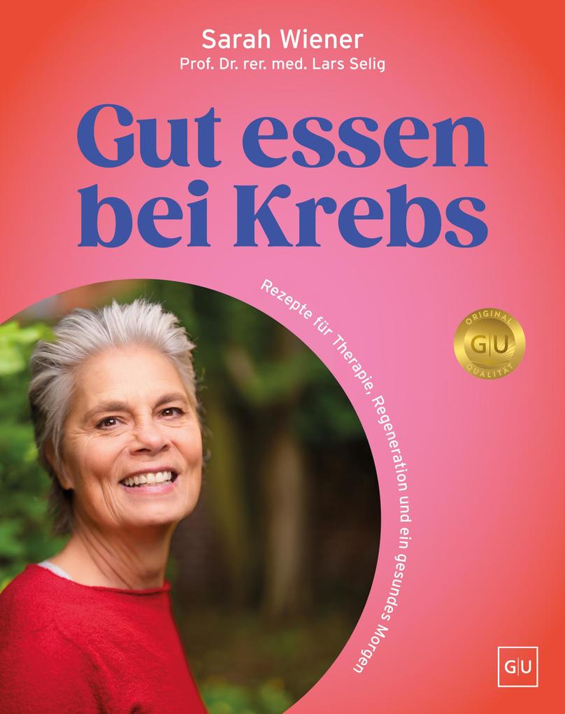Produktbild: Gut essen bei Krebs | Sarah Wiener