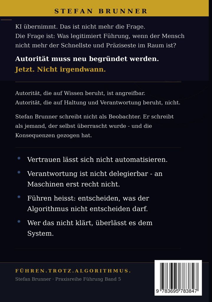 Weitere Ansicht: Führen.Trotz.Algorithmus. | Stefan Brunner