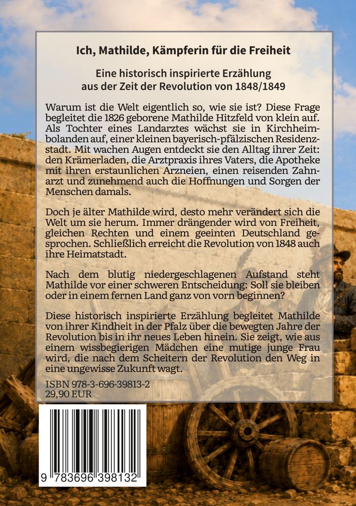 Weitere Ansicht: Ich, Mathilde, Kämpferin für die Freiheit | Mathilde Hitzfeld