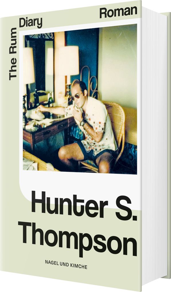 Weitere Ansicht: The Rum Diary | Hunter S. Thompson