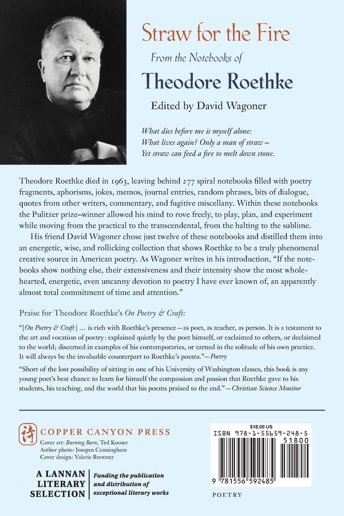 Weitere Ansicht: Straw for the Fire | Theodore Roethke