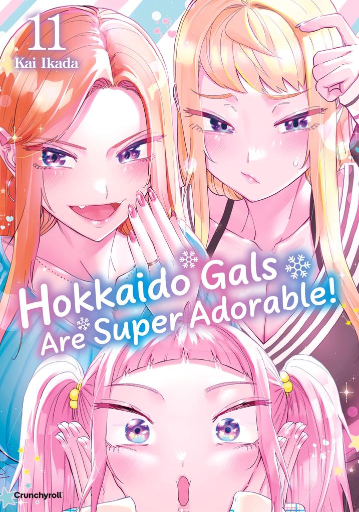 Produktbild: Hokkaido Gals Are Super Adorable! - Band 11 | Kai Ikada