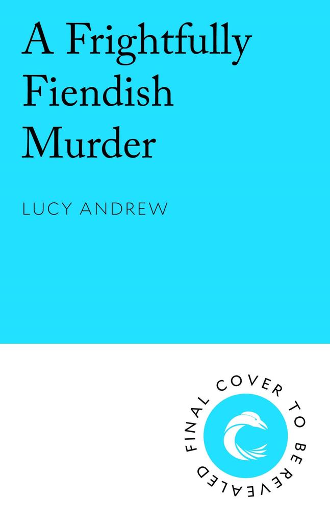Produktbild: A Frightfully Fiendish Murder | Lucy Andrew