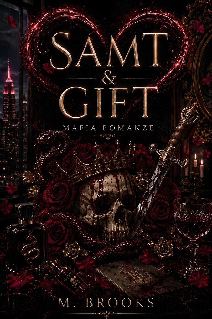 Produktbild: Samt & Gift: Mafia Romanze | M. Brooks