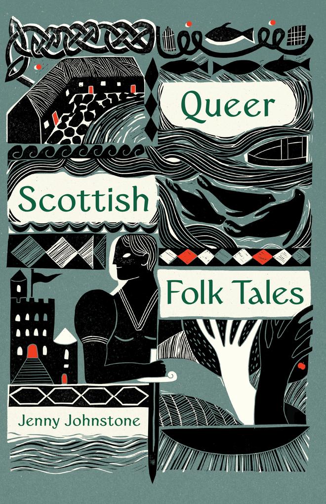 Produktbild: Queer Scottish Folk Tales | Jenny Johnstone