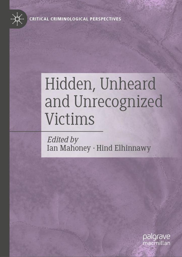 Produktbild: Hidden, Unheard and Unrecognized Victims