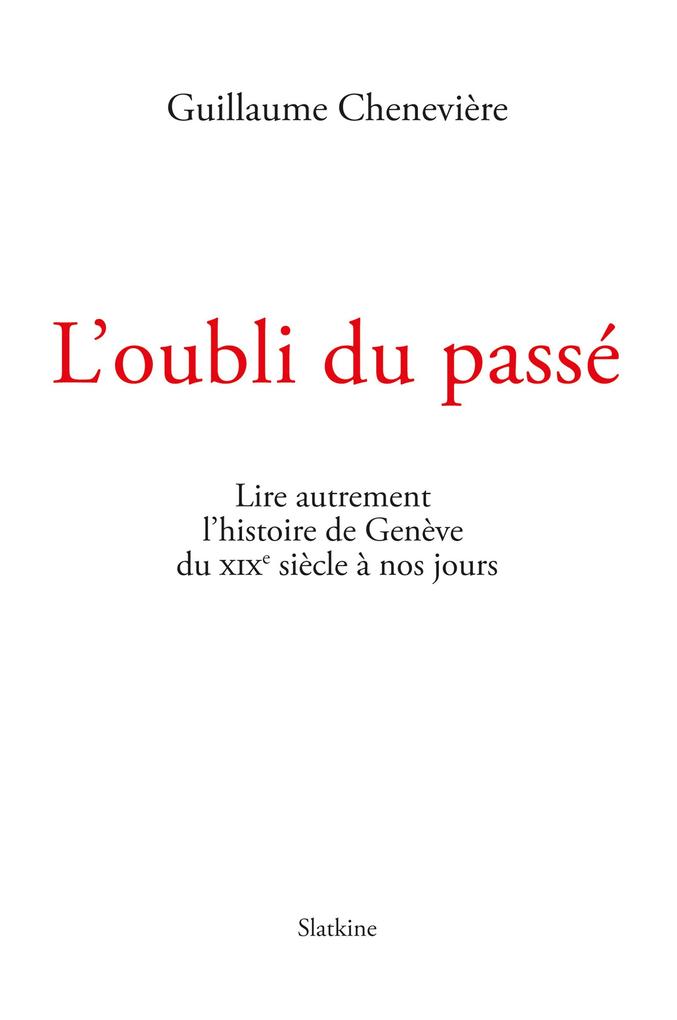 Produktbild: L'oubli du passé | Guillaume Chenevière