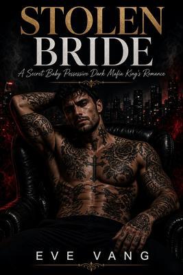 Produktbild: STOLEN BRIDE | Eve Vang