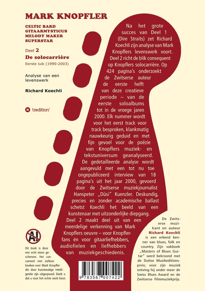 Weitere Ansicht: Mark Knopfler (Deel 2, De solocarrière - Eerste luik) - het 424 pagina's tellende boek | Richard Koechli