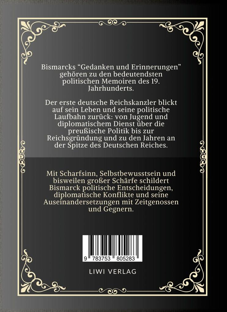 Weitere Ansicht: Otto von Bismarck: Gedanken und Erinnerungen. Vollständige Neuausgabe der drei Bände in einem Band | Otto Von Bismarck