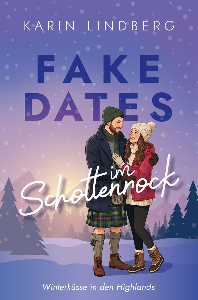 Weitere Ansicht: Fake Dates im Schottenrock | Karin Lindberg