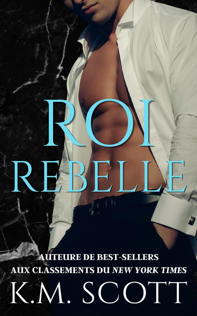 Produktbild: Roi Rebelle | K. M. Scott