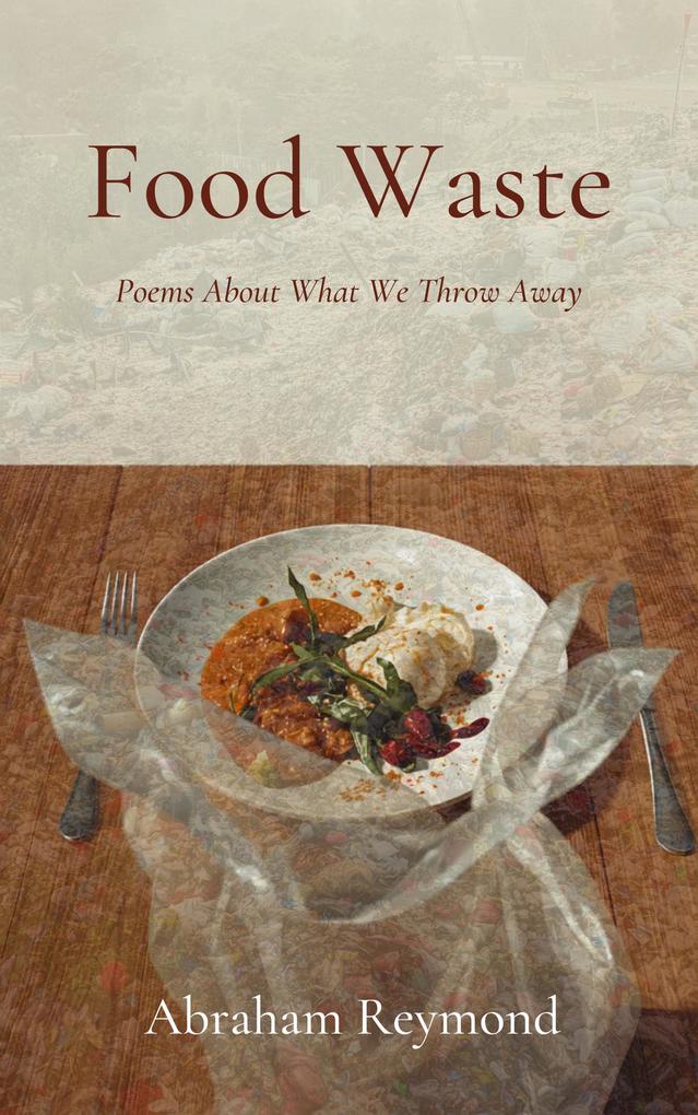 Produktbild: Food Waste | Abraham Reymond